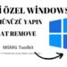 Msmg toolkit İndir – full v13. 5- Özel windowsunuzu yapın